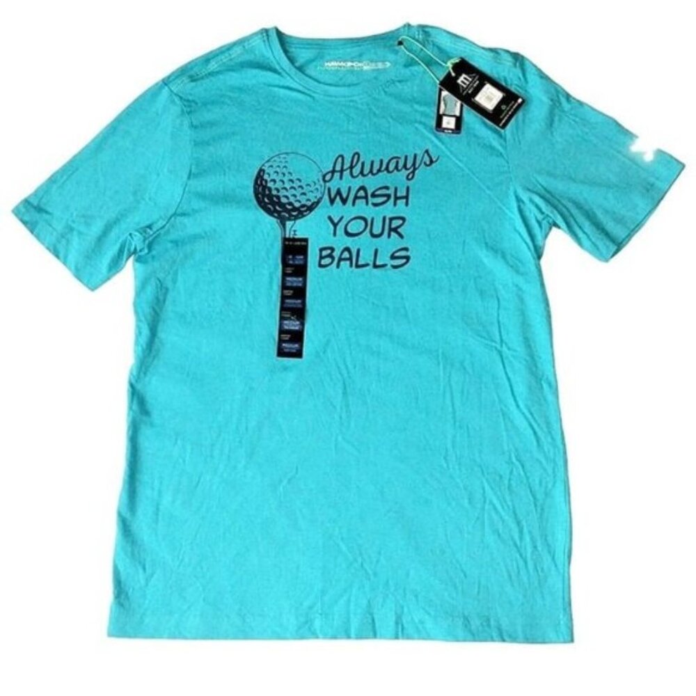 Golf T Shirt Always Wash Your Balls Hawke & Co Performance Medium